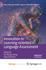 Innovation in Learning-Oriented Language Assessment