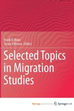 Selected Topics in Migration Studies