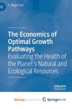 The Economics of Optimal Growth Pathways af Seo S. Niggol Seo
