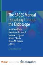 The SAGES Manual Operating Through the Endoscope