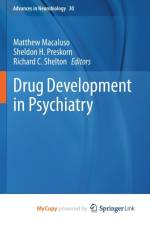 Drug Development in Psychiatry