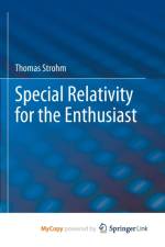 Special Relativity for the Enthusiast af Strohm Thomas Strohm