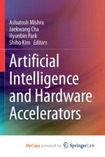 Artificial Intelligence and Hardware Accelerators