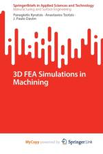 3D FEA Simulations in Machining af Davim J. Paulo Davim