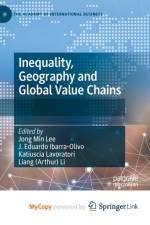 Inequality, Geography and Global Value Chains