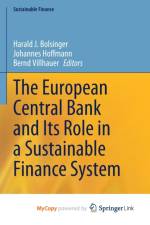 The European Central Bank and Its Role in a Sustainable Finance System