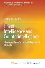 Jihadi Intelligence and Counterintelligence af Haberl Ferdinand J. Haberl
