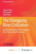 The Changjiang River Civilization af Ma Zhiliang Ma