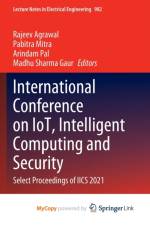 International Conference on IoT, Intelligent Computing and Security