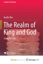 The Realm of King and God af Zhu Xuefei Zhu
