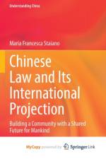 Chinese Law and Its International Projection af Staiano Maria Francesca Staiano