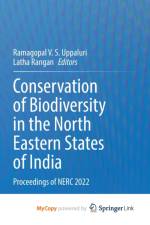 Conservation of Biodiversity in the North Eastern States of India