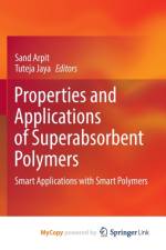 Properties and Applications of Superabsorbent Polymers