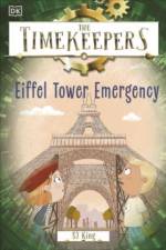 The Timekeepers: Eiffel Tower Emergency af SJ King