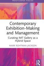 Contemporary Exhibition-Making and Management