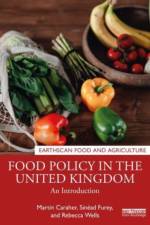 Food Policy in the United Kingdom af Martin Caraher
