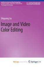 Image and Video Color Editing af Liu Shiguang Liu