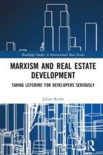 Marxism and Real Estate Development af Julian (The University of Western Australia Roche