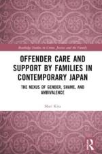 Offender Care and Support by Families in Contemporary Japan af Mari Kita