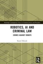 Robotics, AI and Criminal Law af Kamil Mamak