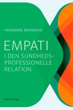 Empati i den sundhedsprofessionelle relation af Ingeborg Bonnevie