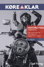Køreklar Motorcykel Teoribog 5. udgave af Mogens Stjernqvist