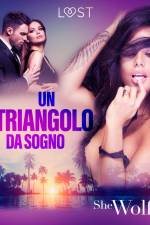 Un triangolo da sogno – scambisti erotici af SheWolf