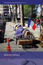 Making Better Lives af Johannes Lenhard