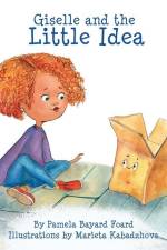 Giselle and the Little Idea af Marieta Kabadzhova
