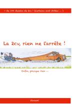 La 2cv , rien ne l'arrête ! af Vincent Hardy