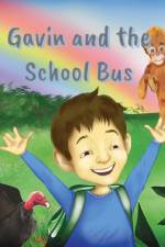 Gavin and the School Bus af Rachel Neill