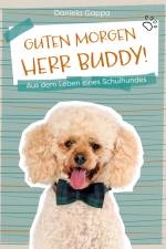 Guten Morgen Herr Buddy! af Daniela Gappa