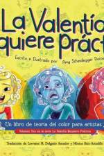 El Valentia Requiere Práctica