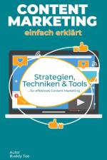 Content Marketing einfach erklärt af Buddy Toe