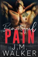 Beautiful Pain af J. M. Walker