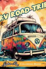 RV Road Trip: A Fun and Relaxing Coloring Book for Your Next Adventure! af Luka Poe