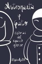 Astronauta y Gato: Historias del espacio interior af M. Pilar G. Pantaleón (El Gato Azul79)