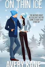 On Thin Ice af Avery Kane