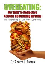 Overeating af Sharon L. Burton