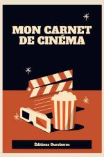 Mon Carnet de Cinéma af Bénédicte Bernier