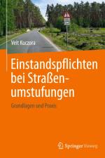 Einstandspflichten bei Straßenumstufungen af Veit Kuczora