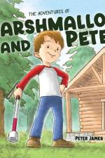 The Adventures of Marshmallow and Peter af Peter James Heath