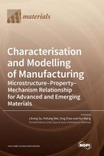 Characterisation and Modelling of Manufacturing