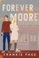Forever Moore af Frankie Page