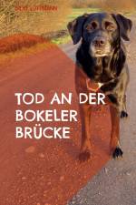 Tod an der Bokeler Brücke af Silke Lüttmann