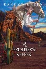 My Brother's Keeper af Randy A Green