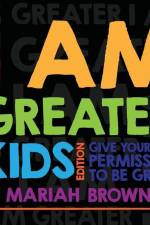 I AM GREATER - Kids' Edition af Mariah Brownlee