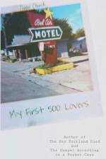 My First 500 Lovers af Trevor Church
