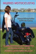 Mujeres Motociclistas af Edward Winterhalder