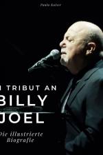 Ein Tribut an Billy Joel af Paula Kaiser
